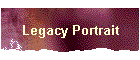 Legacy Portrait