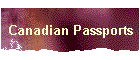 Canadian Passports