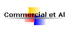 Commercial et Al