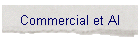 Commercial et Al