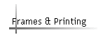 Frames & Printing