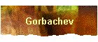 Gorbachev