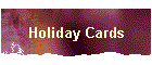 Holiday Cards