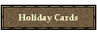 Holiday Cards