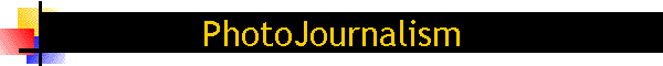 PhotoJournalism
