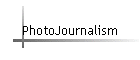 PhotoJournalism