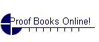 Proof Books Online!