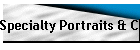 Specialty Portraits & Composites